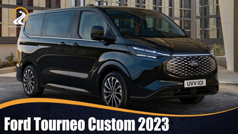 Как сделать выбор: всё о Ford Tourneo Custom 2023 цены
